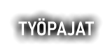 TYÖPAJAT